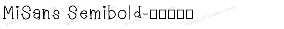 MiSans Semibold字体转换